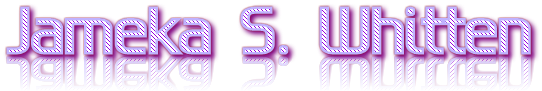 Jameka S. Whitten Jameka S. Whitten